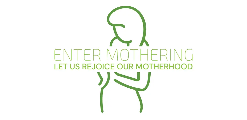 Enter Mothering